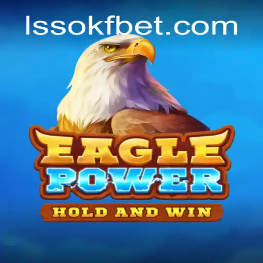 EaglePower: Soaring High on the LSSOKF.COM Platform as Brazil's Premier Online Slot