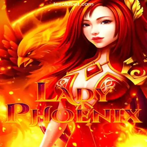 Exploring the Thrilling World of LadyPhoenix: A Premier Online Slot Experience on LSSOKF.COM Platform