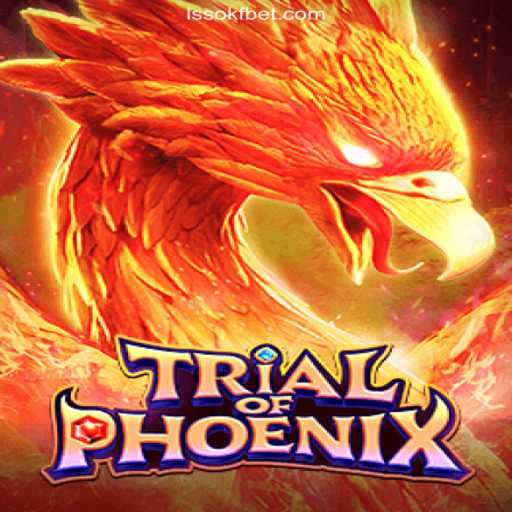 TrialofPhoenix: The Ultimate Online Slots Adventure on LSSOKF.COM